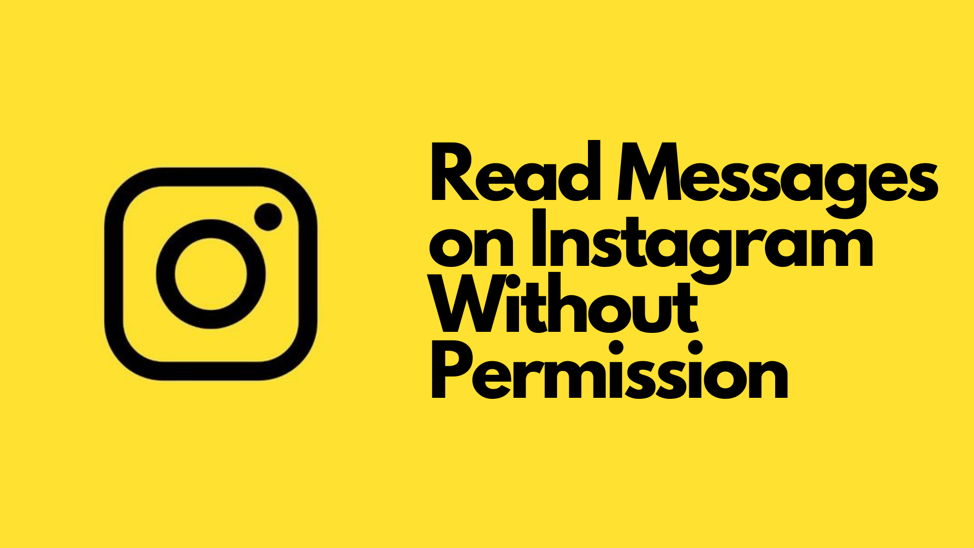 Instagram Private Viewer: Read Messages on Instagram Without Permission